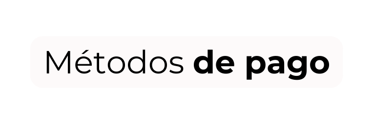 Métodos de pago